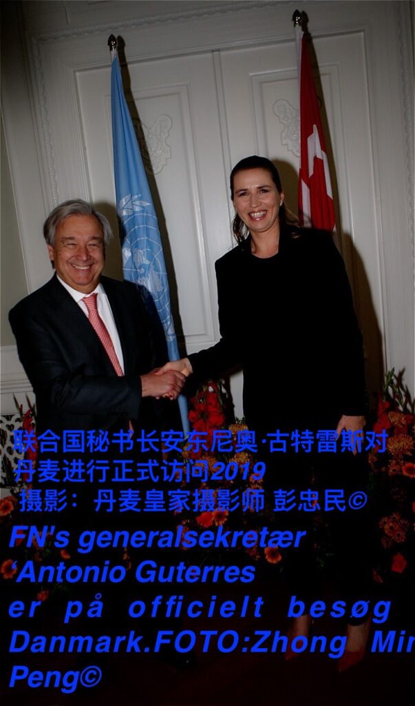 UN Secretary-General, Antonio, visits Denmark  Danish Prime Minister Mette Frederiksen and UN Secretary-General António Guterres, held a press conference at the Prime Minister’s Office in Copenhagen, Denmark, on Thursday, October 10, 2019.Photo: Royal Press  Photographer Peng Zhongmin©